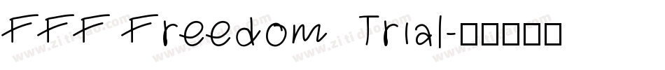 FFF Freedom  Trial字体转换
